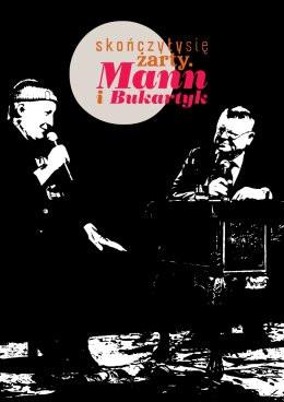 Olsztyn Wydarzenie Koncert Skończyły się żarty. Mann i Bukartyk