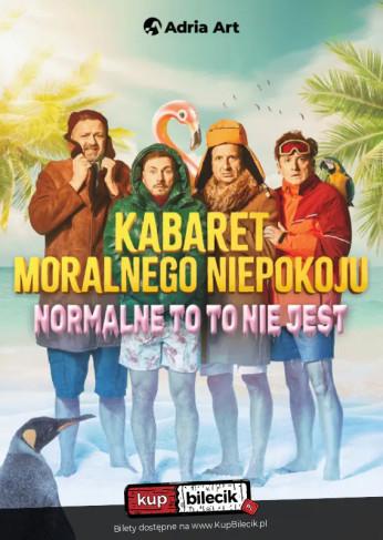 Olsztyn Wydarzenie Kabaret Kabaret Moralnego Niepokoju - Normalne to to nie jest
